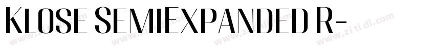 Klose SemiExpanded R字体转换